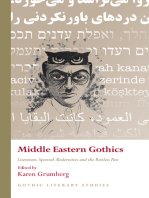 Middle Eastern Gothics: Literature, Spectral Modernities and the Restless Past