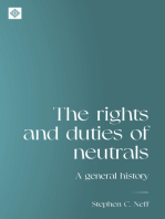The rights and duties of neutrals: A general history