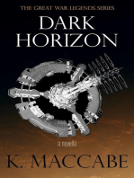 Dark Horizon: The Great War Legends, #1