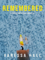 Remembered: Grace Sufficient, #3.5