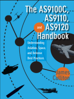 The AS9100C, AS9110, and AS9120 Handbook: Understanding Aviation, Space, and Defense Best Practices