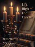 Lift High the Candle: Wyrd Rhymes, #1