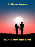 Mutlu Olmanın Sırrı