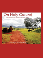 On Holy Ground: Commitment and Devotion to Sacred Lands