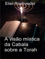 A visão mística da Cabala sobre a Torah