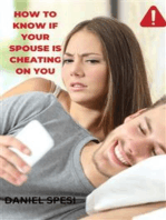 How to Know if Your Spouse is Cheating on you: …Know When to leave