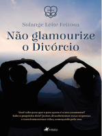 Não glamourize o divórcio