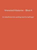 Vrensted Historier - Bind 4: En lokalhistorisk samling med fortællinger