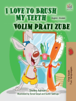 I Love to Brush My Teeth Volim prati zube