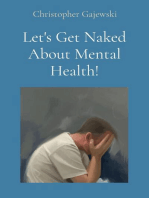 Let's Get Naked About Mental Health!