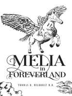 Melia in Foreverland