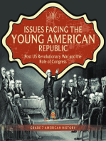 Issues Facing the Young American Republic 