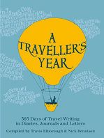 A Traveller's Year: 365 Days of Travel Writing in Diaries, Journals and Letters