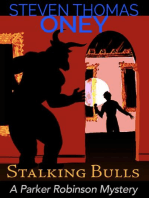 Stalking Bulls: A Parker Robinson Mystery
