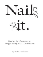Nail It: Stories for Creatives on Negotiating with Confidence