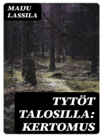 Tytöt talosilla