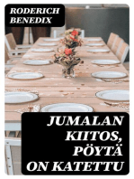 Jumalan kiitos, pöytä on katettu