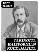 Tarinoita Kalifornian kultamailta