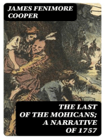 The Last of the Mohicans; A narrative of 1757