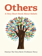 Others: A Very Short Book About Beliefs