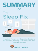 Summary of The Sleep Fix: Practical, Proven, and Surprising Solutions for Insomnia, Snoring, Shift Work, and More by Diane Macedo: Book Tigers Health and Diet Summaries