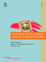 Diversidade étnica, conflitos regionais e direitos humanos