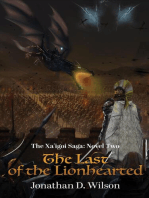 The Xa'igoi Saga, Novel Two: The Last of the Lionhearted