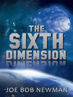The Sixth Dimension