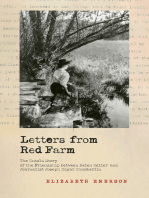 Letters from Red Farm: The Untold Story of the Friendship between Helen Keller and Journalist Joseph Edgar Chamberlin