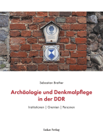 Archäologie und Denkmalpflege in der DDR: Institutionen | Gremien | Personen