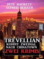 Trevellian kommt zweimal nach Chinatown