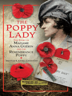 The Poppy Lady: The Story of Madame Anna Guérin and the Remembrance Poppy