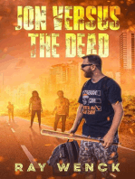 Jon Versus the Dead: The Dead Series, #5