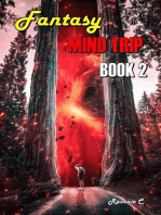 Fantasy Mind Trip Book 2: Adventure Fiction & Music, #2