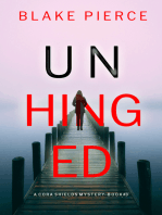 Unhinged (A Cora Shields Suspense Thriller—Book 3)