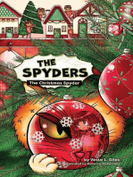The Spyders: The Christmas Spyder: The Spyders