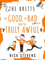The Good, the Bad and the Truly Awful: THE BRITTS, #1