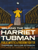 Walking the Way of Harriet Tubman: Public Mystic and Freedom Fighter