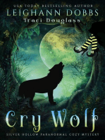 Cry Wolf: Silver Hollow Paranormal Cozy Mystery Series, #4