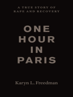 One Hour in Paris: A True Story of Rape and Recovery