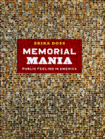 Memorial Mania: Public Feeling in America