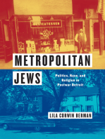 Metropolitan Jews: Politics, Race, and Religion in Postwar Detroit