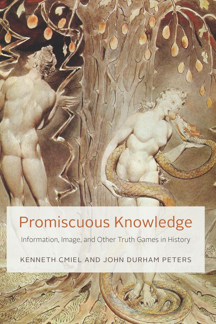 Promiscuous Knowledge by Kenneth Cmiel, John Durham Peters (Ebook ...
