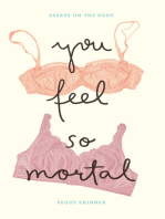 You Feel So Mortal