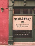 Newcomers: Gentrification and Its Discontents