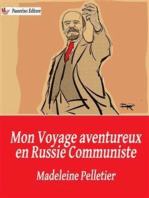 Mon voyage aventureux en Russie communiste