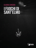 I fuochi di Sant'Elmo