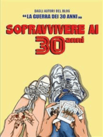 Sopravvivere ai 30 Anni