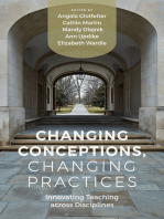 Changing Conceptions, Changing Practices: Innovating Teaching across Disciplines