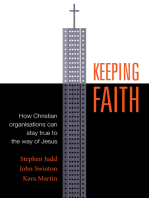 Keeping Faith: How Christian Organisations Can Stay True to the Way of Jesus